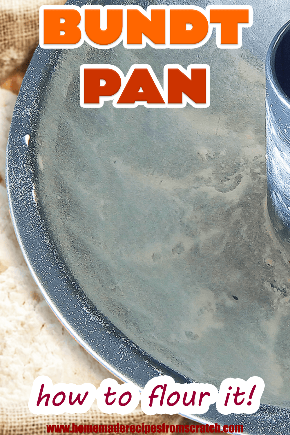 How to Flour a Bundt Pan
