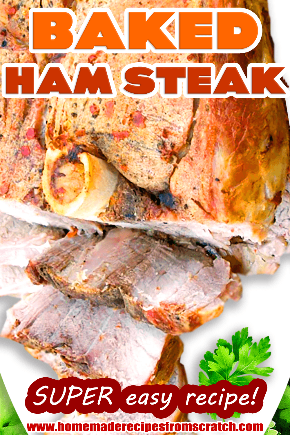 Oven-Baked Ham Steak