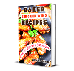 Baked Chicken Wing Recipes: A Healthy Chicken Cookbook<span class="rmp-archive-results-widget rmp-archive-results-widget--not-rated"><i class=" rmp-icon rmp-icon--ratings rmp-icon--star "></i><i class=" rmp-icon rmp-icon--ratings rmp-icon--star "></i><i class=" rmp-icon rmp-icon--ratings rmp-icon--star "></i><i class=" rmp-icon rmp-icon--ratings rmp-icon--star "></i><i class=" rmp-icon rmp-icon--ratings rmp-icon--star "></i> <span>0 (0)</span></span>