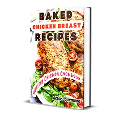 Baked Chicken Breast Recipes: A Healthy Chicken Cookbook<span class="rmp-archive-results-widget rmp-archive-results-widget--not-rated"><i class=" rmp-icon rmp-icon--ratings rmp-icon--star "></i><i class=" rmp-icon rmp-icon--ratings rmp-icon--star "></i><i class=" rmp-icon rmp-icon--ratings rmp-icon--star "></i><i class=" rmp-icon rmp-icon--ratings rmp-icon--star "></i><i class=" rmp-icon rmp-icon--ratings rmp-icon--star "></i> <span>0 (0)</span></span>