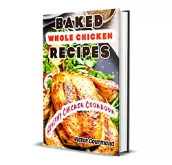 Baked Whole Chicken Recipes: A Healthy Chicken Cookbook<span class="rmp-archive-results-widget rmp-archive-results-widget--not-rated"><i class=" rmp-icon rmp-icon--ratings rmp-icon--star "></i><i class=" rmp-icon rmp-icon--ratings rmp-icon--star "></i><i class=" rmp-icon rmp-icon--ratings rmp-icon--star "></i><i class=" rmp-icon rmp-icon--ratings rmp-icon--star "></i><i class=" rmp-icon rmp-icon--ratings rmp-icon--star "></i> <span>0 (0)</span></span>